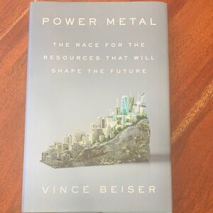 Power Metal by Vince Beiser - Gray Hardcover
